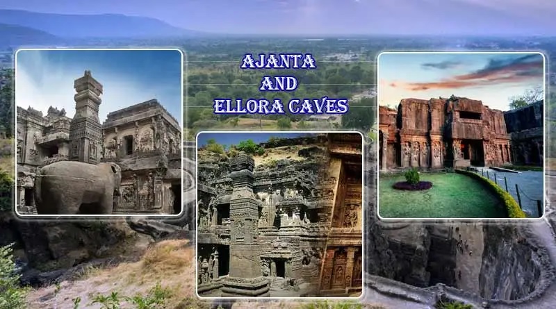 Ajanta and Ellora Caves